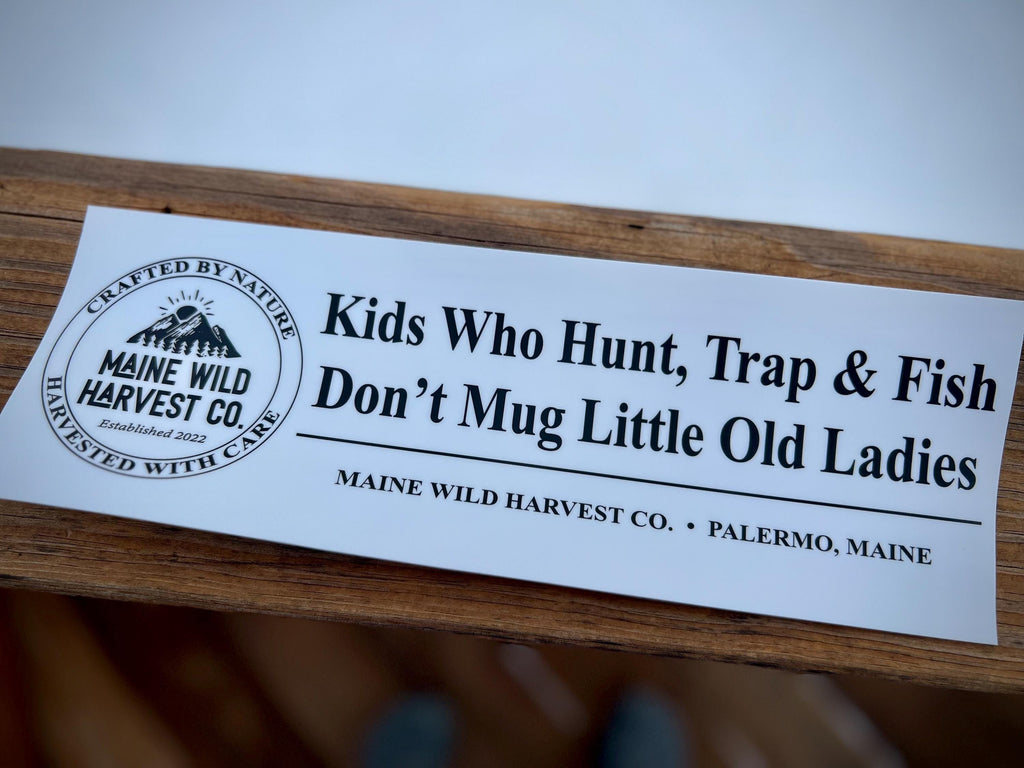 Kids Who Hunt, Trap & Fish Bumper Sticker (11.5” x 4”)